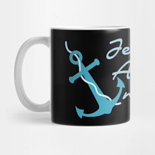 Anchor Of My Soul Mug